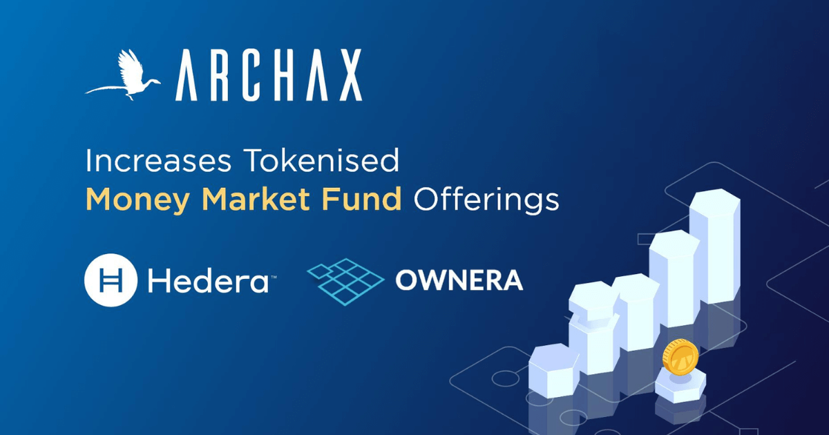 Archax Increases Tokenised Money Market Fund Offerings
