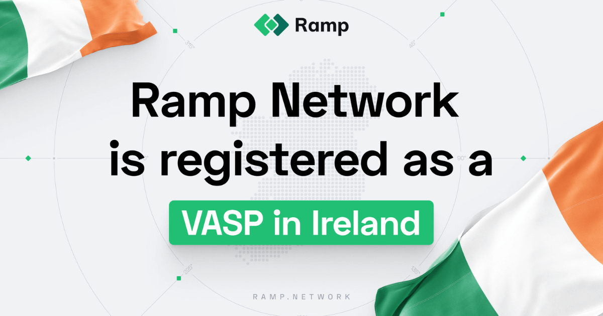 Ramp Network Granted VASP License by Ireland's Central Bank